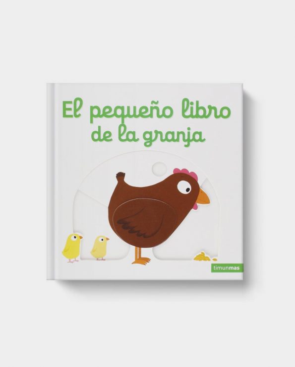 Libro con pestañas y solapas para bebés y niños El pequeño libro de la granja Timun Mas