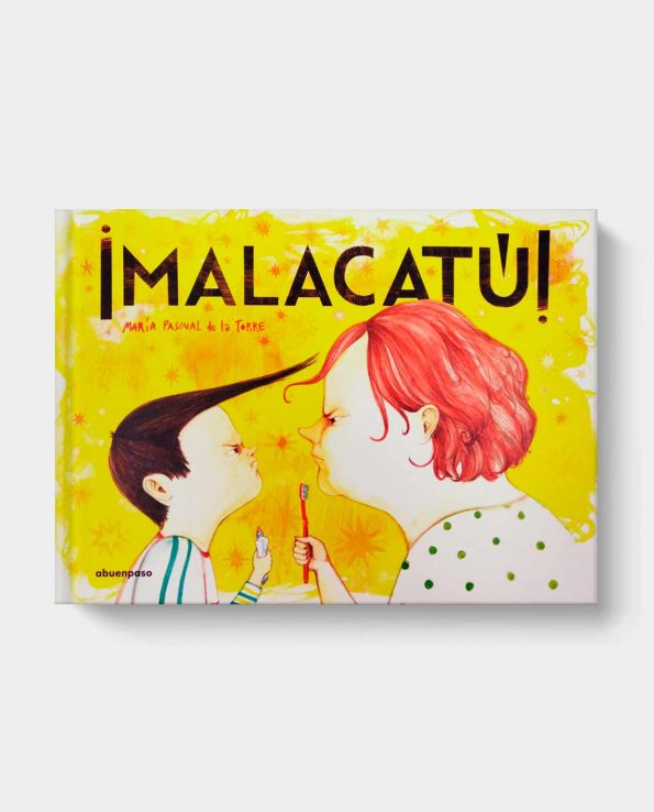 Libro infantil ilustrado para niños Malacatu!