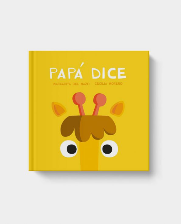 Libro infantil para niños y bebes Papa dice de editorial jaguar