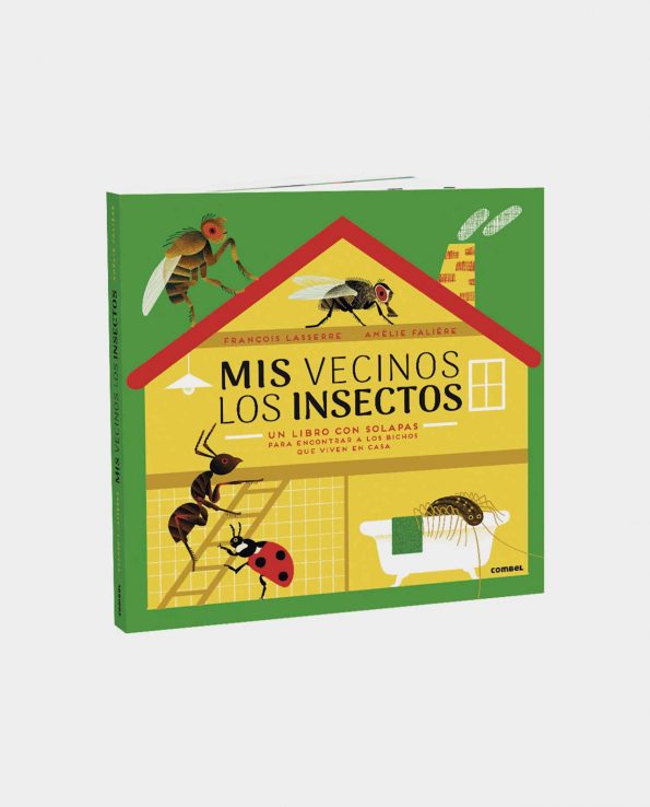 Libro ilustrado infantil con solapas Mis Vecinos Los Insectos