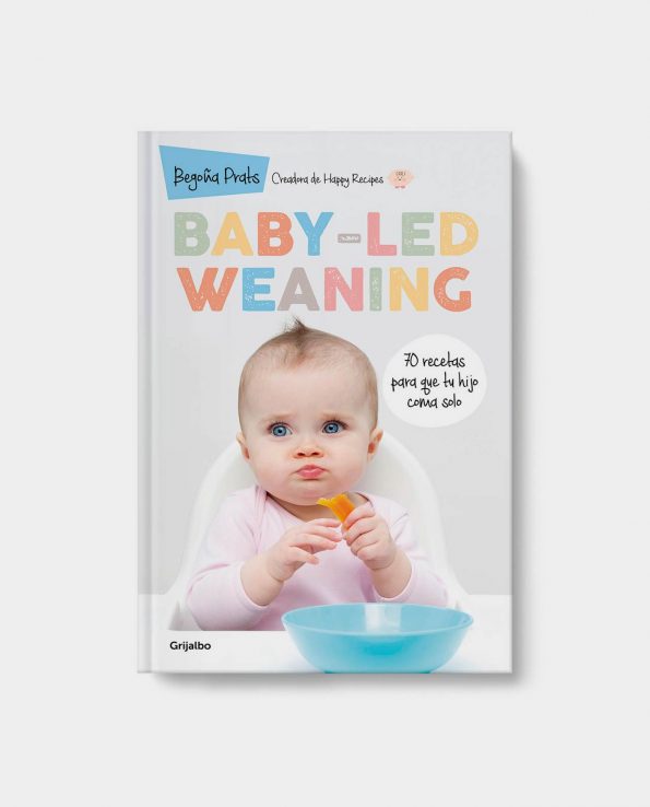 Libro Baby Led Weaning – Begoña Prats