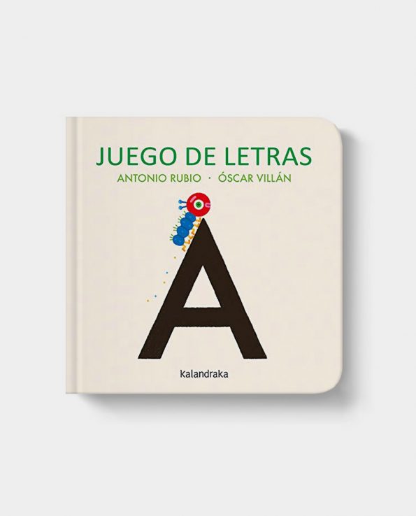 Libro Juego de Letras libro infantil ilustrado con letras para que los niños empiecen a aprender las letras