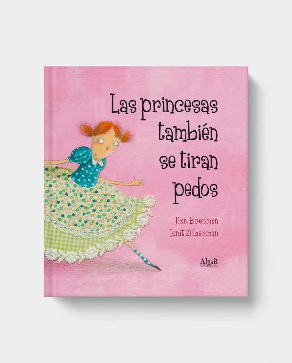Libro Las Princesas también se Tiran Pedos