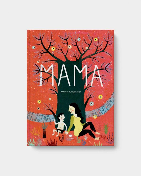 Libro Mamá Kalandraka libro ilustrado infantil de como nacen los hijos y se es mama