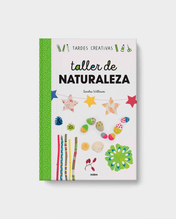 Libro Taller de la Naturaleza es un cuaderno de actividades para niños en la naturaleza juegos divertidos para hacer en la naturaleza