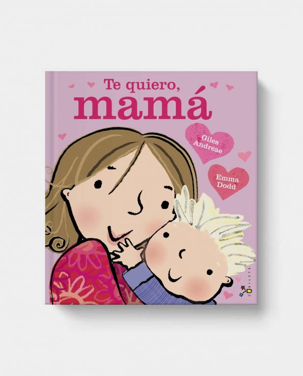 Libro ilustrado infantil Te Quiero Mamá