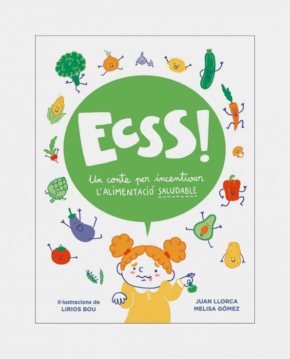 Libro Eccs! Un Conte para incentivar l'alimentació saludable