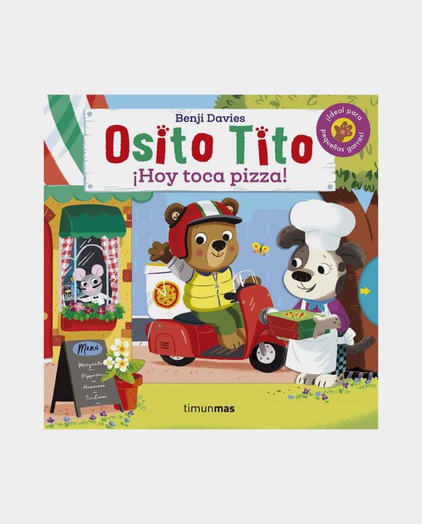 Libro Osito Tito, Hoy toca Pizza