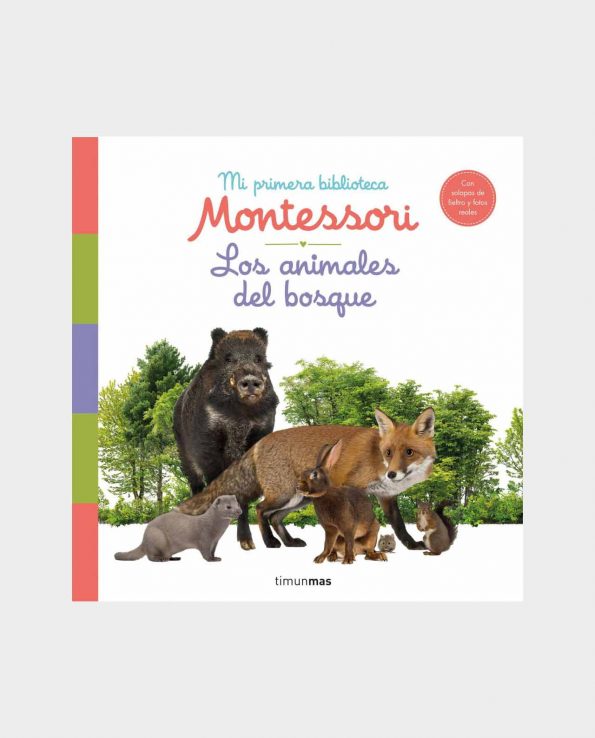 Libro Mi Primera Biblioteca Montessori. Los Animales del Bosque
