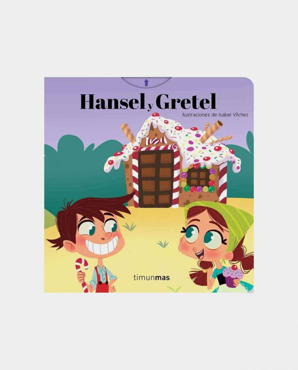 Libro Hansel & Gretel Timunmas