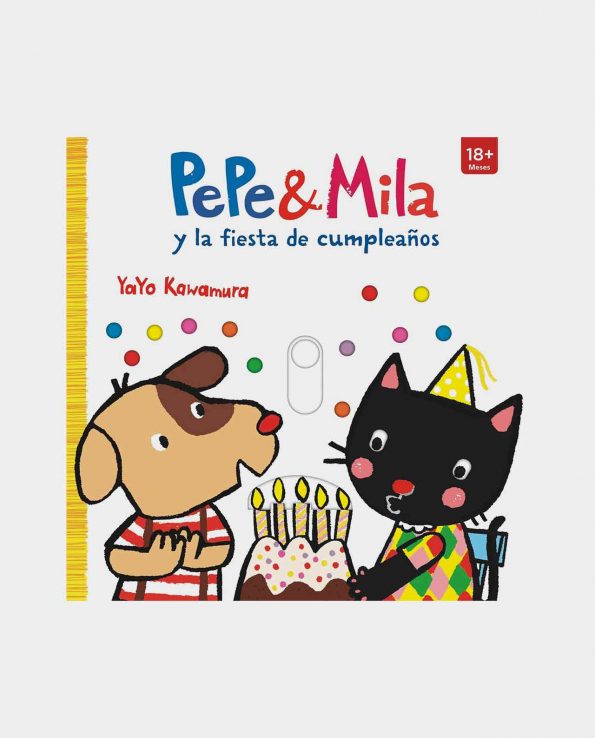 Libro Pepe y Mila y la fiesta de Cumpleaños